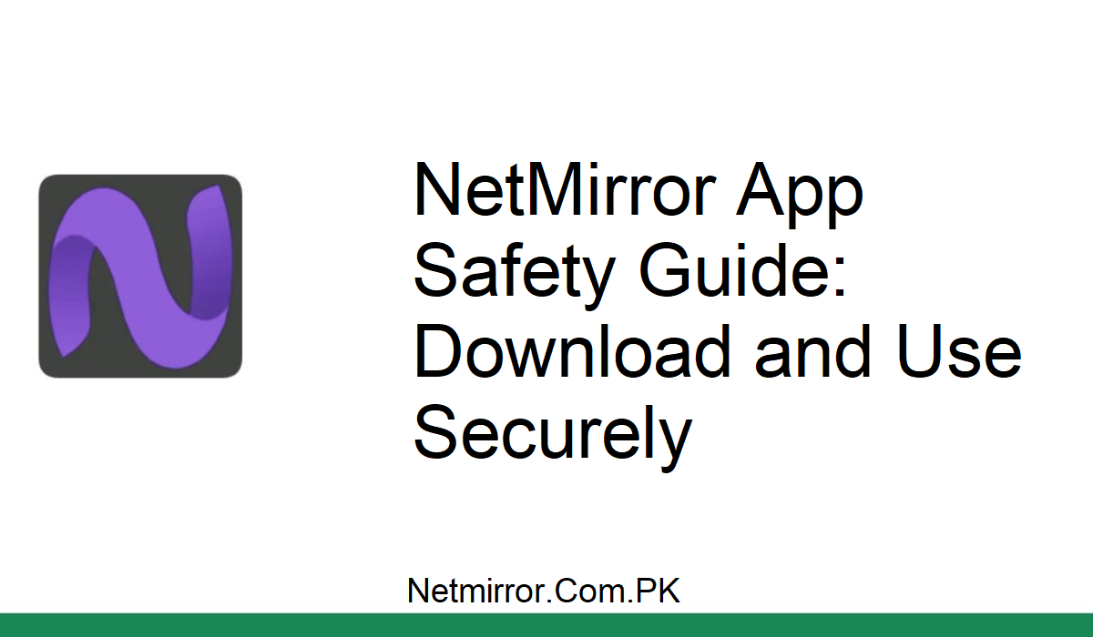 NetMirror App Secure Download